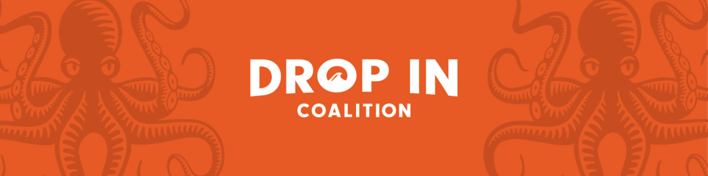 Why Create Drop In Coaltion